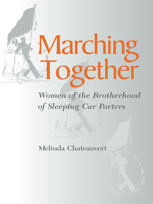Title details for Marching Together by Melinda Chateauvert - Available